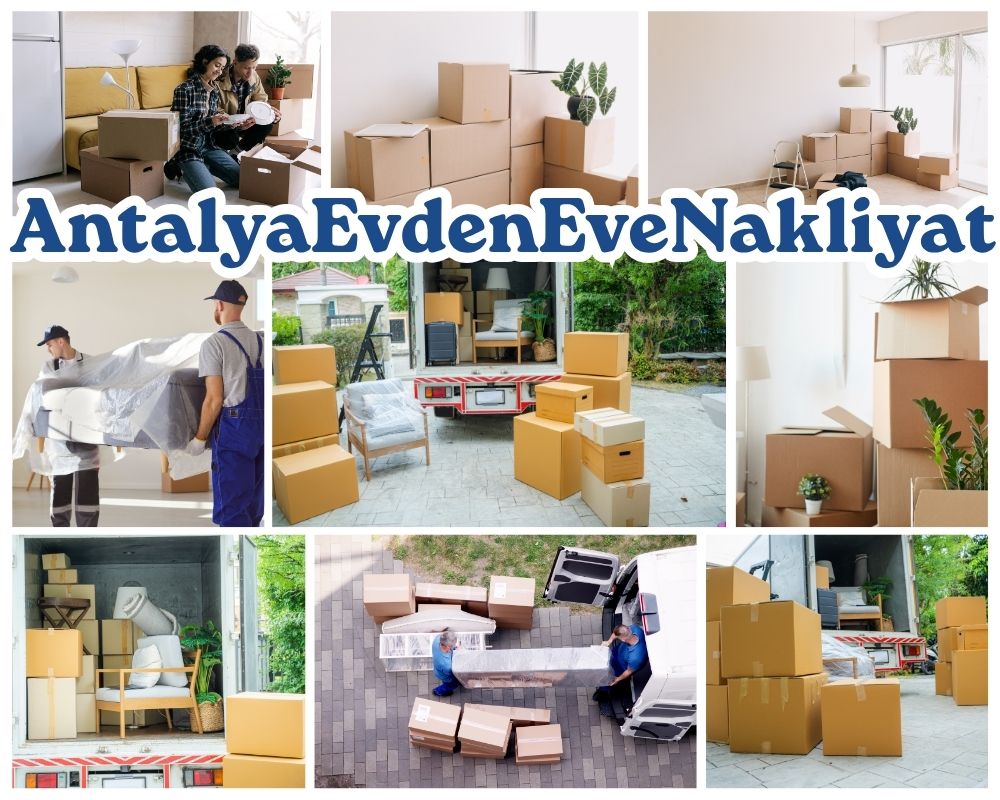 Antalya Şahinbey Evden Eve Taşımacılık